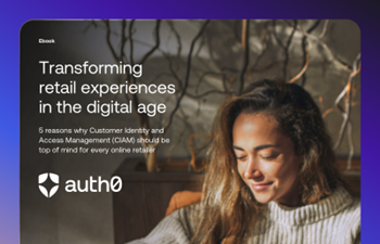 Auth0-Unified Identity: The Key to Overcoming Retail’s Biggest Challenges