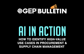 AI in Action: How To Identify High-Value Use Cases in Procurement and Supply Cha
