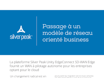 Silver Peak Passage à un modèle de réseau orienté business