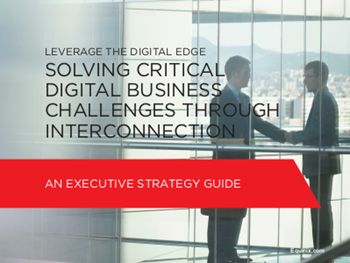 Equinix Solving Critical Digital Business Challenges Through Interconnection
