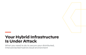 Palo Alto-Your Hybrid Infrastructure Is Under Attack