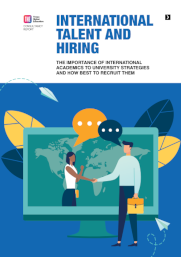 Times Higher Education - The Importance of International Academics to University Strategies 