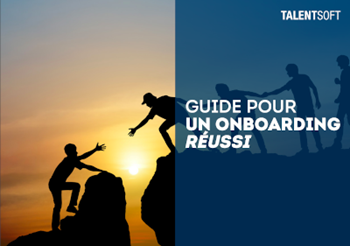 Guide pour un onboarding réussi