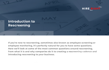 HireRight - An Introduction to Rescreening
