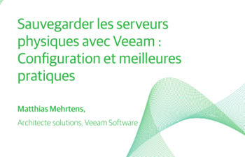 Veeam 5 raisons de changer de sauvegarde