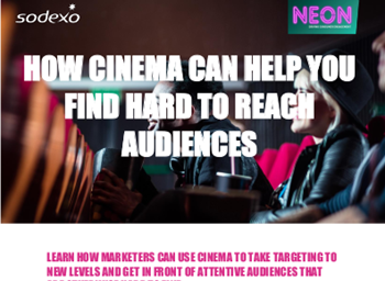 Sodexo How Cinema Can Help You Find Hard to Reach Audiences