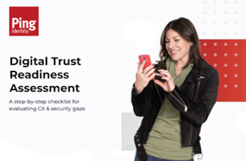 Ping Identity Digital Trust Readiness Assessment
