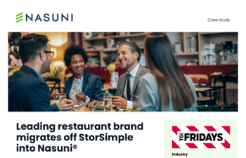 Nasuni - Case Study: TGI Fridays and Nasuni