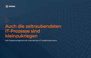 Nintex 5 IT-Prozesse, die an Ihrem stressigen Arbeitsalltag schuld sind