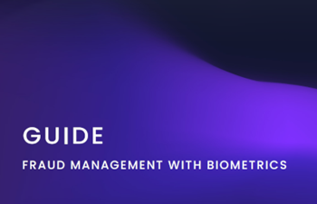 Facephi Fraud Management with Biometrics