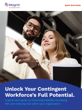 Magnit Unlock Your Contingent Workforce’s Full Potential