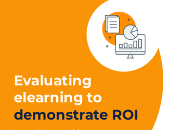 Evaluating e-Learning to Demonstrate ROI