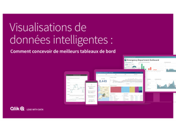 QLIK Visualisations de données intelligentes: comment concevoir de meilleurs tableaux