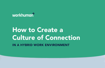 Work Human - How to Create a Culture of Connection