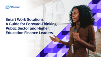 SAP Concur - 	Smart Work Solutions: A Guide for Forward-Thinking Public Sector and Higher Education 