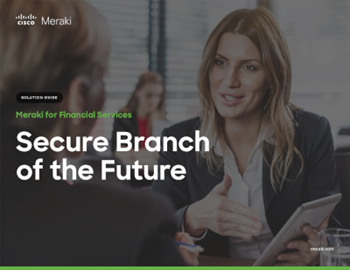 Cisco Meraki Secure Branch of the Future