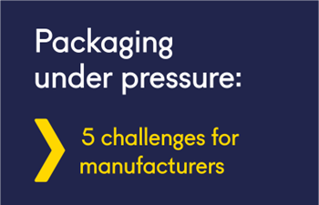 Rubix - Packaging under pressure: How to turn packaging sector adversity to your advantage