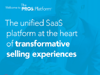 PROS Deliver Fast, Tailored and Profitable Offers in B2B
