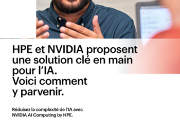 HPE-NVIDIA-HPE et NVIDIA proposent une solution clé en main pour l’IA