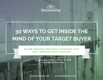 DiscoverOrg 30 Ways to Get Inside the Mind of Your Target Buyer