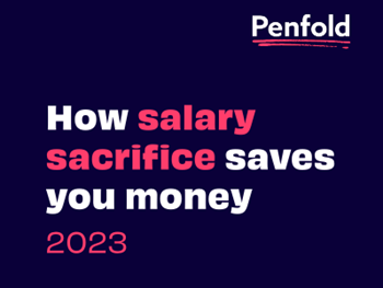 Penfold How salary sacrifice can save you money in 2023