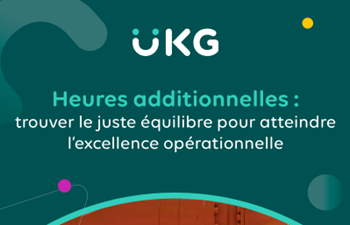 UKG: Trouver le juste équilibre pour atteindre l’excellence o