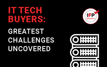 IT Tech Buyers: Greatest Challenges Uncovered