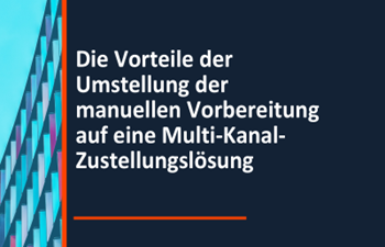 Quadient - Die Vorteile des Versands von Kundenpost über eine Multi-Channel-Zustelllösung