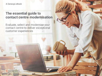 Genesys The Essential Guide to Contact Center Modernization