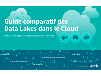QLIK Guide comparatif des Data Lakes dans le Cloud