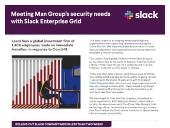slack Meeting Man Group’s Security Needs with Slack Enterprise Grid
