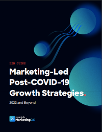 Zoominfo - Marketing-Led COVID-19 Growth Strategies: 2022 and Beyond