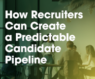 Hired - How Recruiters Can Create a Predictable Candidate Pipeline