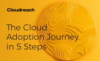 Cloudreach The Cloud Adoption Journey in 5 Steps