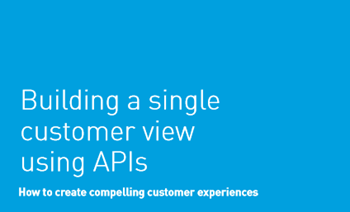 MuleSoft Building a Single Customer View Using APIs
