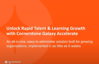 Cornerstone onDemand - Unlock Rapid Talent & Learning Growth with Cornerstone Galaxy Accelerate