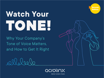 ACROLINX Watch Your Tone! The Ultimate Guide to Developing Your Company’s Tone of Voice