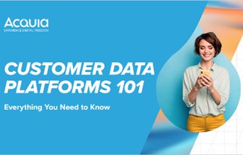 Customer Data Platforms 101