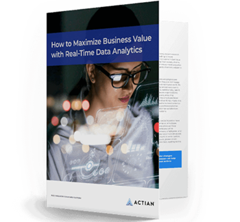 Actian - How to Maximize Business Value with Real Time Analytics