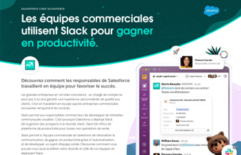 Slack - Les équipes commerciales utilisent Slack pour gagner en productivité