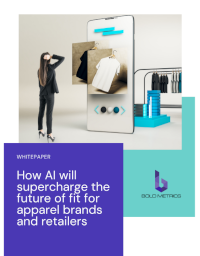 Boldmetrics - How AI will supercharge the future of fit for apparel brands