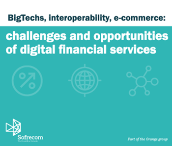 sofrecom-Challenges and Opportunities of Digital Financial Services