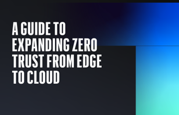 HPE-A guide to expanding zero trust from edge to cloud
