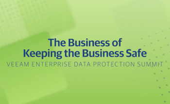 Veeam Webinar: Enterprise Cybersecurity - The Business of Keeping Business Safe