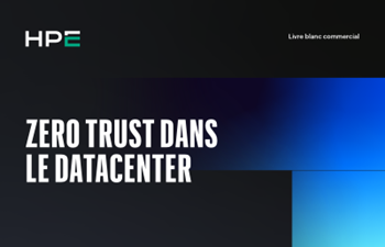 HPE - Le zero trust et le datacenter