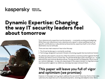 Kaspersky Dynamic Expertise: Changing the Way IT Security Leaders Feel About Tomorrow