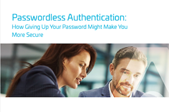 Thales Passwordless Authentication: How Giving Up Your Password Might Make You More Secure