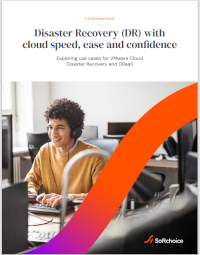 Softchoice - Disaster Recovery (DR) with cloud speed, ease and confidence