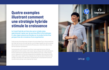 HP|Computacenter - Quatre façons dont une stratégie de travail hybride stimule la croissance
