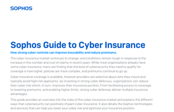 Sophos - Opening Up Cyber Insurance Increasing insurability and reducing premiums 